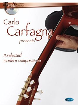 portada Carlo Carfagna Presents: 11 Selected Modern Compositions. Partitions Pour Guitare (en Francés)