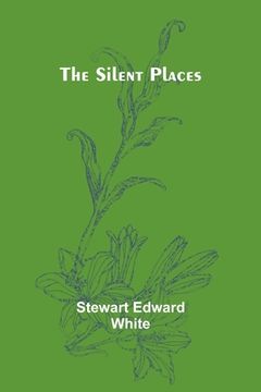 portada The silent places (en Inglés)