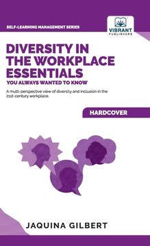 portada Diversity in the Workplace Essentials You Always Wanted To Know (en Inglés)