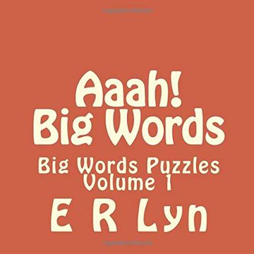 portada Aaah! Big Words: Best big Words Puzzles (Volume 1) (en Inglés)