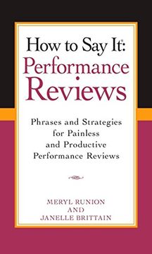 portada How to say it Performance Reviews: Phrases and Strategies for Painless and Productive Performance Reviews (How to say It. (Paperback)) (en Inglés)