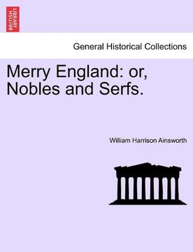 portada merry england: or, nobles and serfs. (in English)