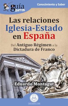 portada Guiaburros: Las Relaciones Iglesia-Estado en España