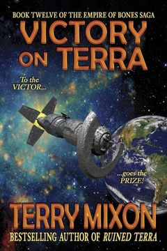 portada Victory on Terra (Book 12 of The Empire of Bones Saga) (en Inglés)