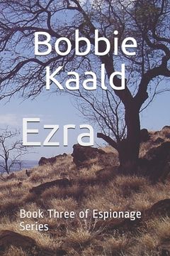 portada Ezra: Book Three of Espionage Series (in English)