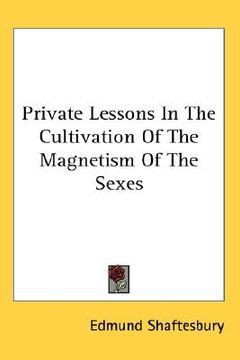 portada private lessons in the cultivation of the magnetism of the sexes