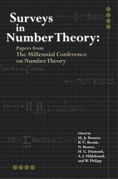 Surveys in Number Theory: Papers from the Millennial Conference on Number Theory (en Inglés)