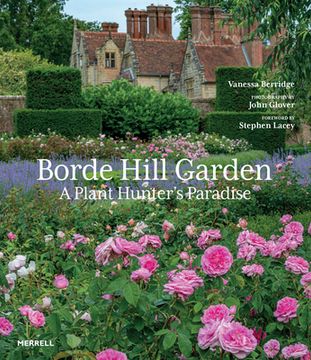 portada Borde Hill Garden: A Plant Hunter's Paradise (en Inglés)