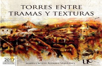 portada Torres Entre Tramas y Texturas (in Spanish)
