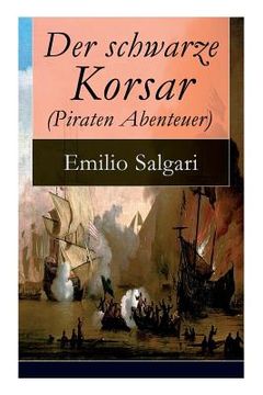 portada Der schwarze Korsar (Piraten Abenteuer) (en Alemán)