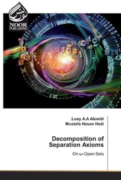 portada Decomposition of Separation Axioms (en Inglés)