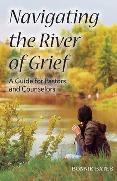 portada Navigating the River of Grief (en Inglés)