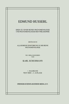 portada Ideen Zu Einer Reinen Phänomenologie Und Phänomenologischen Philosophie: Erstes Buch: Allgemeine Einführung in Die Reine Phänomenologie (en Alemán)