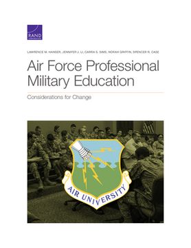 portada Air Force Professional Military Education: Considerations for Change (in English)