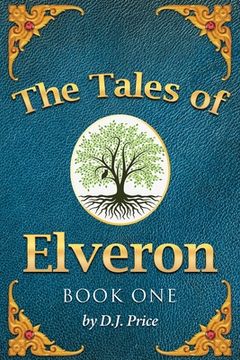 portada The Tales of Elveron: Book One (en Inglés)
