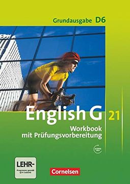 portada English g 21 - Grundausgabe d: Band 6: 10. Schuljahr - Workbook mit Cd-Extra (Cd-Rom und cd auf Einem Datenträger) 