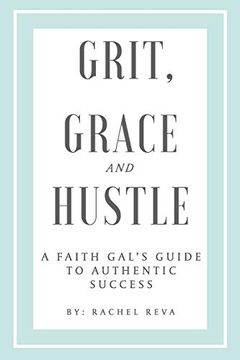 portada Grit, Grace and Hustle (en Inglés)