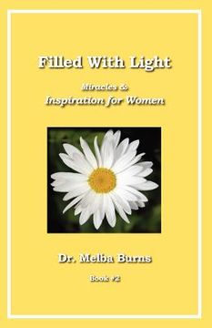 portada filled with light: miracles & inspiration for women (en Inglés)