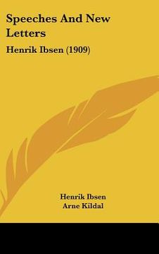 portada speeches and new letters: henrik ibsen (1909)