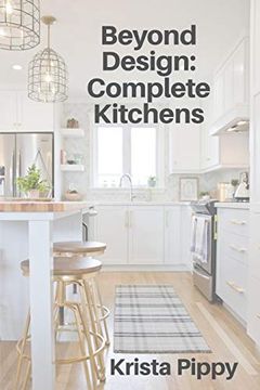portada Beyond Design: Complete Kitchens (in English)
