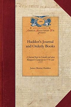 portada Hadden's Journal and Orderly Books (en Inglés)