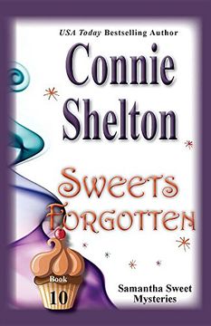 portada Sweets Forgotten: Samantha Sweet Mysteries, Book 10 (Samantha Sweet Magical Cozy Mystery Series)