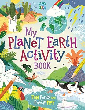 portada My Planet Earth Activity Book: Fun Facts and Puzzle Play