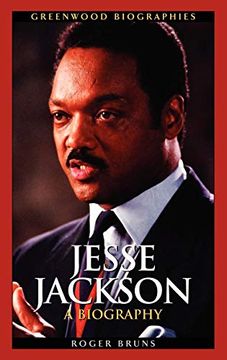portada Jesse Jackson: A Biography (Greenwood Biographies) 