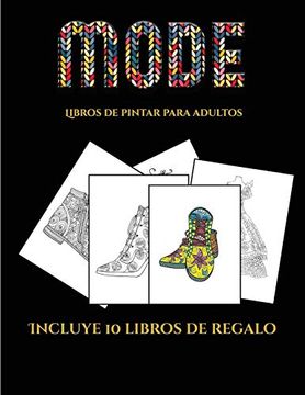 portada Libros de Pintar Para Adultos (Moda): Este Libro Contiene 36 Láminas Para Colorear que se Pueden Usar Para Pintarlas, Enmarcarlas y