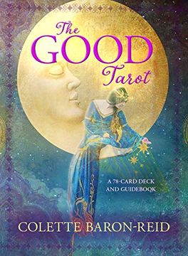 portada The Good Tarot: A 78-Card Deck and Guid (in English)