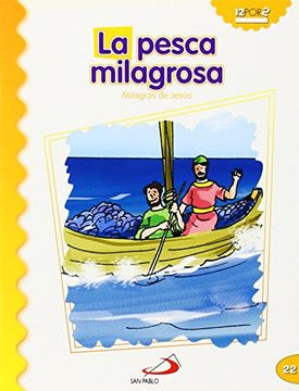 portada La Pesca Milagrosa: Milagros de Jesús (Mis Primeros Libros) (in Spanish)