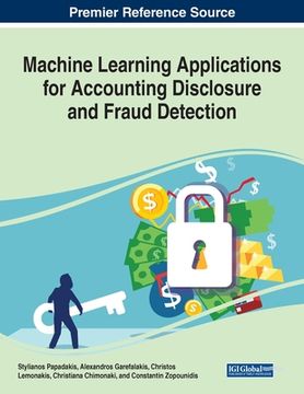 portada Machine Learning Applications for Accounting Disclosure and Fraud Detection (en Inglés)