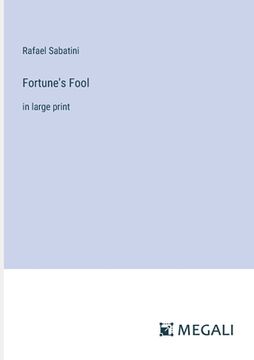 portada Fortune's Fool: in large print (en Inglés)