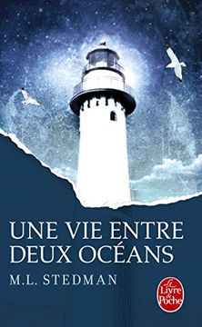 portada Une vie entre deux océans - Prix Lecteurs 2015 (Littérature & Documents)