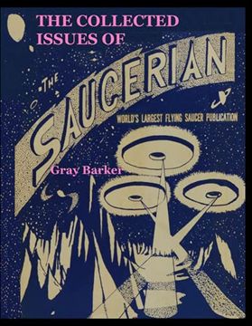 portada The Collected Issues of the Saucerian: World'S Largest Flying Saucer Publication 