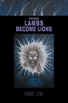 portada When Lambs Become Lions (en Inglés)