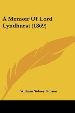 portada a memoir of lord lyndhurst (1869) (in English)