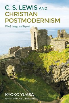 portada C.S. Lewis and Christian Postmodernism (in English)