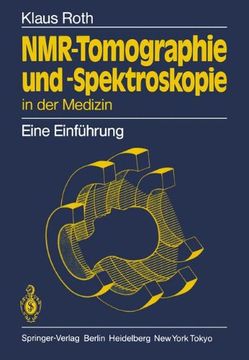 portada NMR-Tomographie Und -Spektroskopie in Der Medizin: Eine Einfuhrung