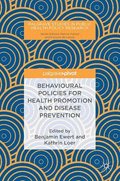 portada Behavioural Policies for Health Promotion and Disease Prevention (Palgrave Studies in Public Health Policy Research) (en Inglés)