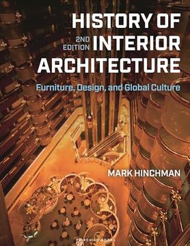 portada History of Interior Architecture: Furniture, Design, and Global Culture (en Inglés)