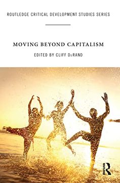 portada Moving Beyond Capitalism (en Inglés)
