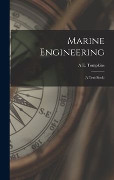 portada Marine Engineering: (A Text-Book) (en Inglés)