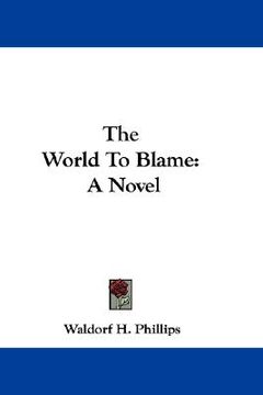 portada the world to blame (en Inglés)