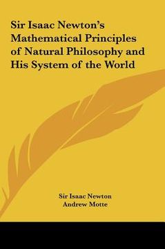 portada sir isaac newton's mathematical principles of natural philosophy and his system of the world (en Inglés)