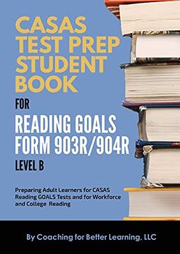 portada Casas Test Prep Student Book for Reading Goals Forms 903R (in English)