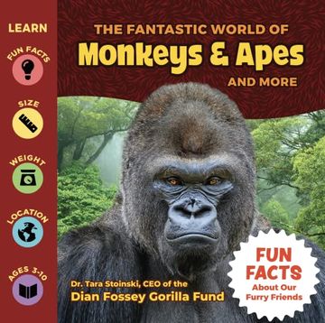portada The Fantastic World of Monkeys and Apes and More - an Educational Children’S Primate Book Featuring Gorillas, Lemurs, Orangutans, Baboons, Chimpanzees, and More⸺ a Wonderful Primates Book for Jungle Loving Kids (en Inglés)