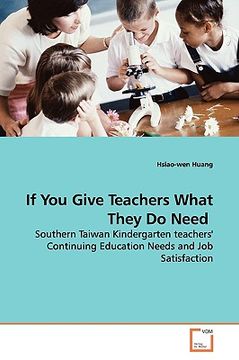 portada if you give teachers what they do need (en Inglés)