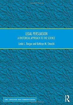portada Legal Persuasion: A Rhetorical Approach to the Science (en Inglés)