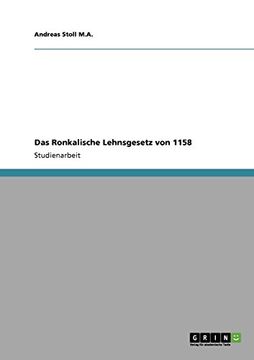 portada Das Ronkalische Lehnsgesetz von 1158